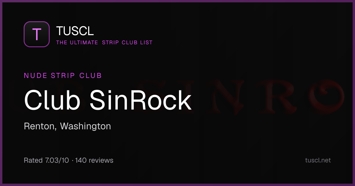 Club SinRock — Nude Strip Club in Renton, Washington